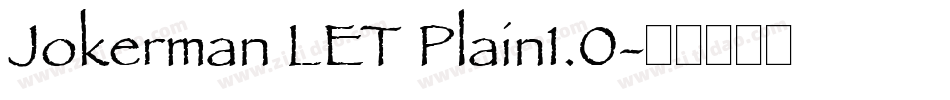 Jokerman LET Plain1.0字体转换